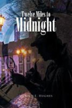 Paperback Twelve Miles to Midnight Book