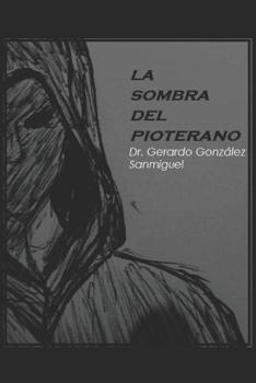 Paperback La Sombra del Pioterano [Spanish] Book