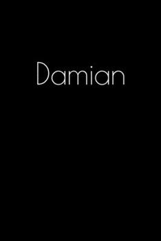 Paperback Damian: Notebook / Journal / Diary - 6 x 9 inches (15,24 x 22,86 cm), 150 pages. Personalized for Damian. Book