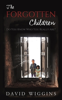 Paperback The Forgotten Children Book