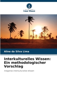 Paperback Interkulturelles Wissen: Ein methodologischer Vorschlag [German] Book