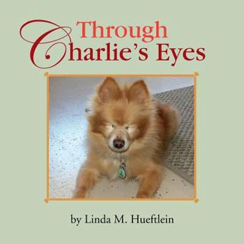 Paperback Through Charlie's Eyes Book