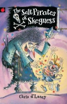 Paperback The Salt Pirates of Skegness Book