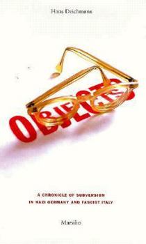 Hardcover Objects: A Chronicle of Subversion in Nazi Germany and Fascist Italy Book