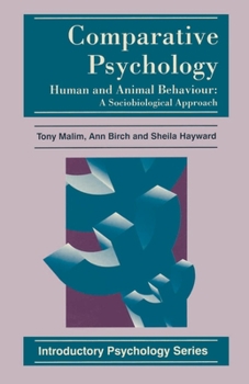 Paperback Comparative Psychology: Human and Animal Behaviour: A Sociobiological Approach Book