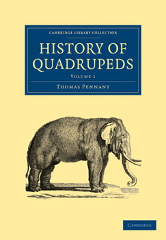 Paperback History of Quadrupeds: Volume 1 Book