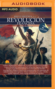 Breve historia de la Revolución Francesa