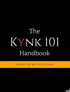 Paperback The Kynk 101 Handbook Book