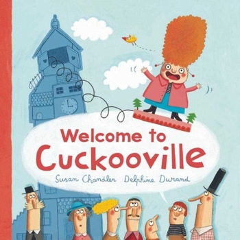 Hardcover Welcome to Cuckooville Book
