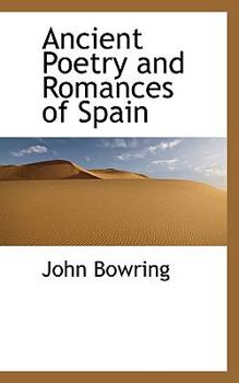 Paperback Ancient Poetry and Romances of Spain Book