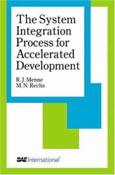 Hardcover The System Integration Process for Accelerated Development Book