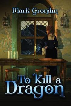 Paperback To Kill a Dragon Book