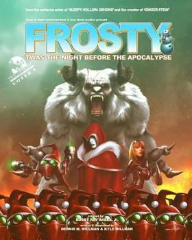 Paperback Frosty: 'twas the Night Before the Apocalypse (Cover A) Book