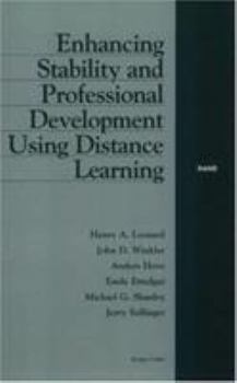 Paperback Enhancing Stability and Professional Development Using Distance Learning Book