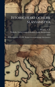 Hardcover Istoricheski ocherk slavianstva [Russian] Book