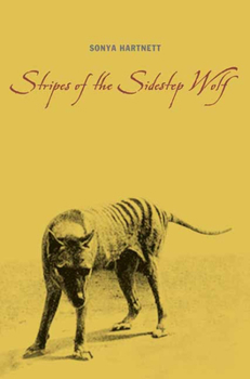 Hardcover Stripes of the Sidestep Wolf Book