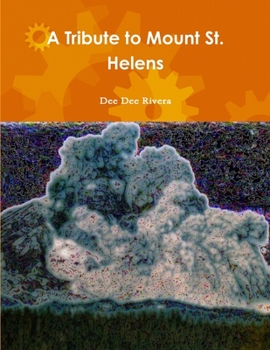 Paperback A Tribute to Mount St. Helens Book