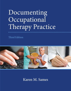 Paperback Documenting Occupational Therapy Practice Book