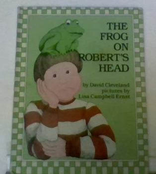 Hardcover The Frog on Robert's Head Book