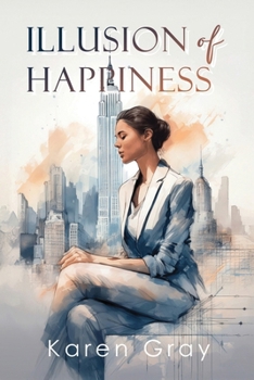 Paperback Illusion of Happiness Book