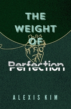 Paperback The Weight of Perfection Book