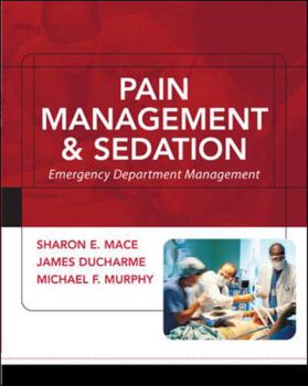 Paperback Pain Management and Sedation: Emergency Department Management Book