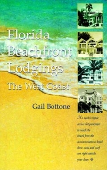 Paperback Florida Beachfront Lodgings: The West Coast Book