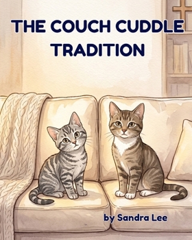Paperback The Couch Cuddle Tradition Book