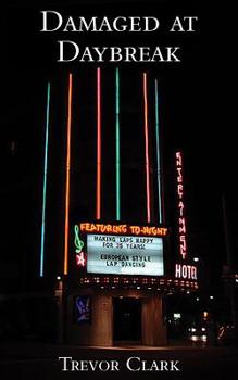 Paperback Damaged at Daybreak Book