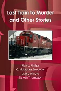 Paperback Last Train to Murder and Other Stories Book