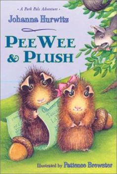 Hardcover Peewee & Plush: A Park Pals Adventure Book