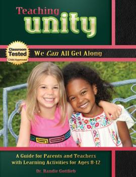 Paperback Teaching Unity: A Guide for Parents and Teachers with Learning Activities for Ages 8 -12 Book