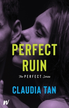 Perfect Ruin - Book #1.5 of the Perfect Series