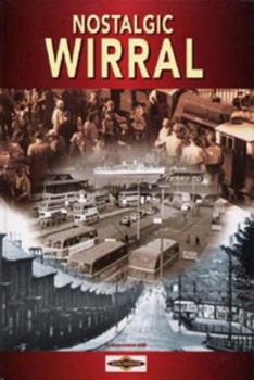 Hardcover Nostalgic Wirral Book