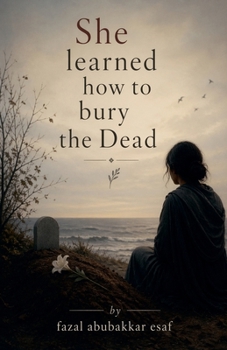 Paperback She learned how to bury the Dead Book