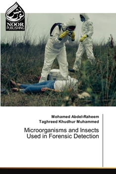 Paperback Microorganisms and Insects Used in Forensic Detection Book