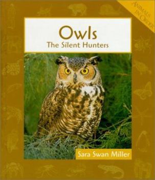 Library Binding Owls: The Silent Hunters Book