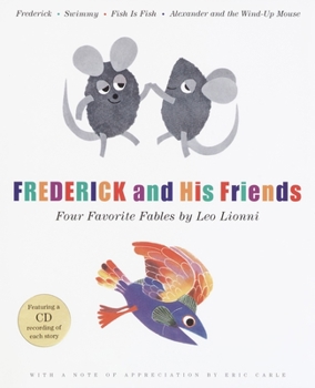 Hardcover Frederick and His Friends: Four Favorite Fables [With CD] Book