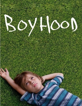 Paperback Boyhood: Screenplay Book