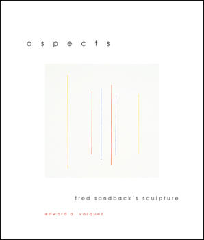 Hardcover Aspects: Fred Sandback's Sculpture Book