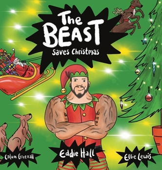 Hardcover The Beast Saves Christmas Book