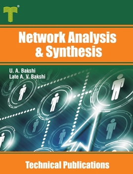 Paperback Network Analysis & Synthesis: Laplace Transform, Two Port Networks, Network Synthesis Book