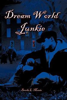 Paperback Dream World Junkie Book