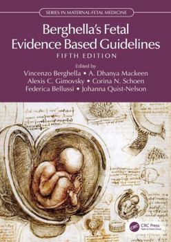 Hardcover Berghella's Fetal Evidence Based Guidelines Book