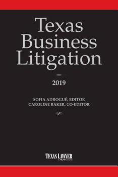 Paperback Texas Business Litigation 2019 Book