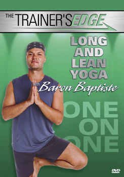 DVD Trainer's Edge: Long & Lean Yoga with Baron Baptiste Book