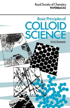 Paperback Basic Principles of Colloid Science Book