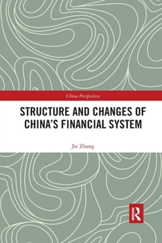 Paperback Structure and Changes of China's Financial System Book