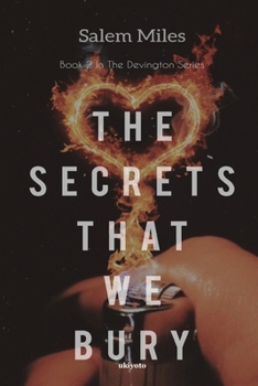 Paperback The Secrets That We Bury Book