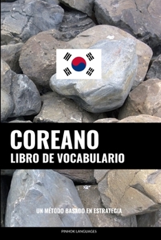 Paperback Libro de Vocabulario Coreano: Un Método Basado en Estrategia [Spanish] Book